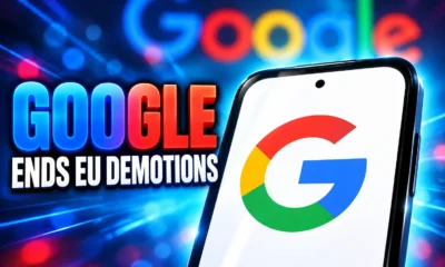Google ends EU spam demotions ranking split