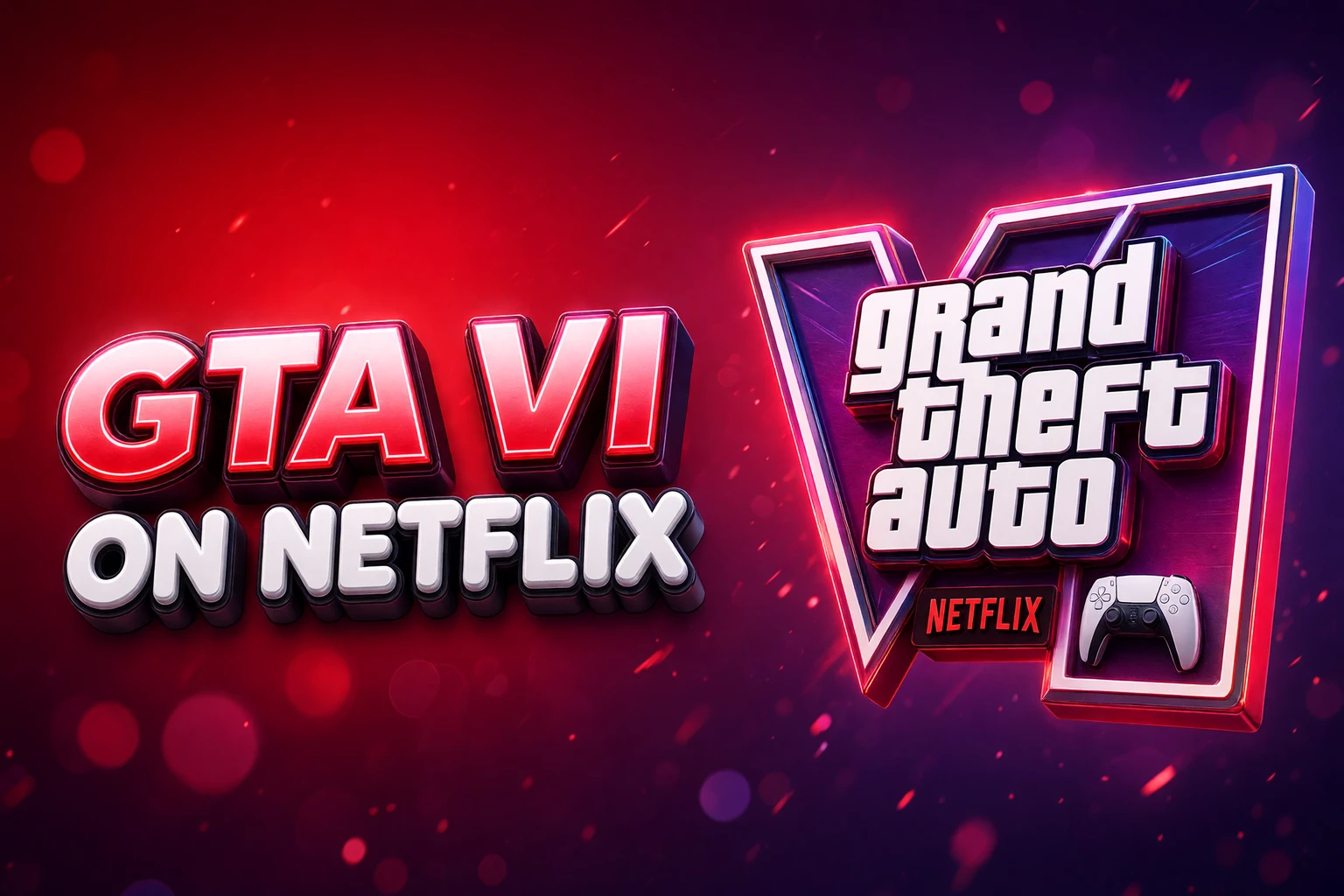 GTA 6 extended look Netflix exclusive base PS5